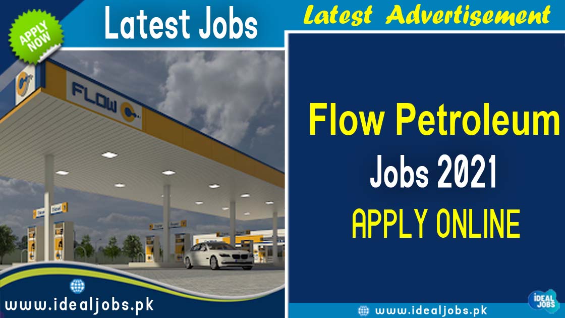 Flow Petroleum Jobs 2021 Ideal Jobs