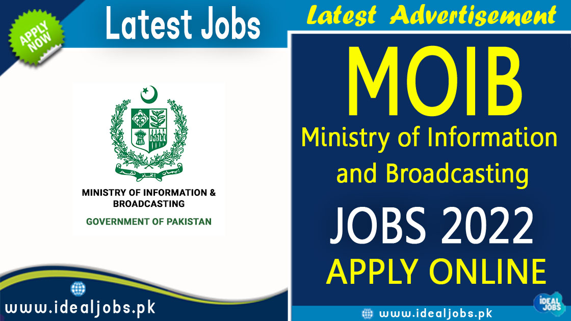Ministry of Information and Broadcasting Jobs 2022 Ideal Jobs